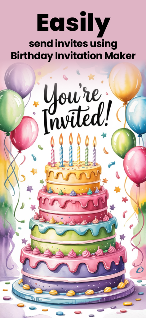 Colorful tiered birthday cake with balloons and You Are Invited text