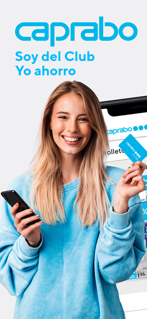 Caprabo - Una mujer sonriente sosteniendo un smartphone y una tarjeta de fidelización de Club Caprabo mostrando compras y ahorros móviles