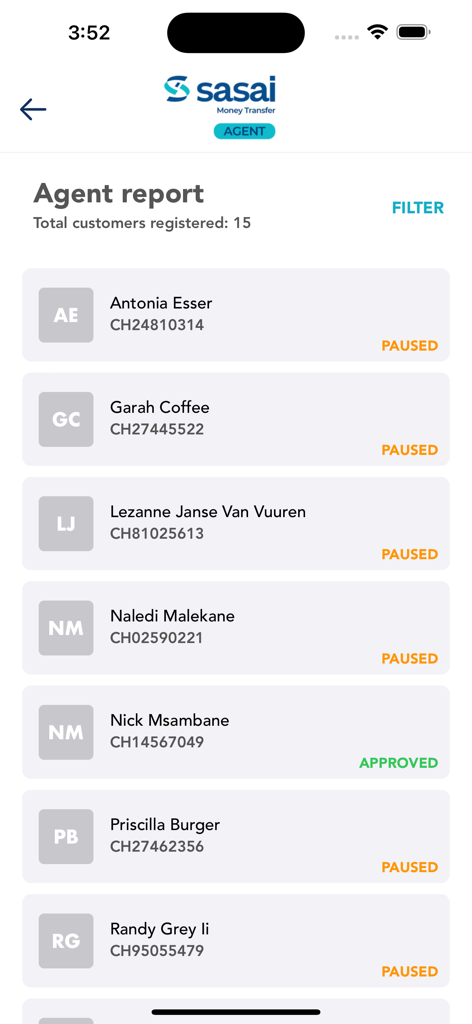 Sasai Money Transfer Agent App - Sasai Money Transfer Agent App screen showing a list of registered customers with their account status like approved or paused