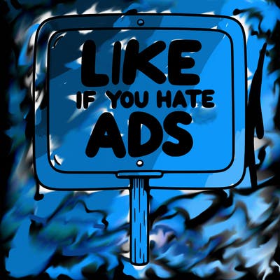 a sign that says like if you hate ads