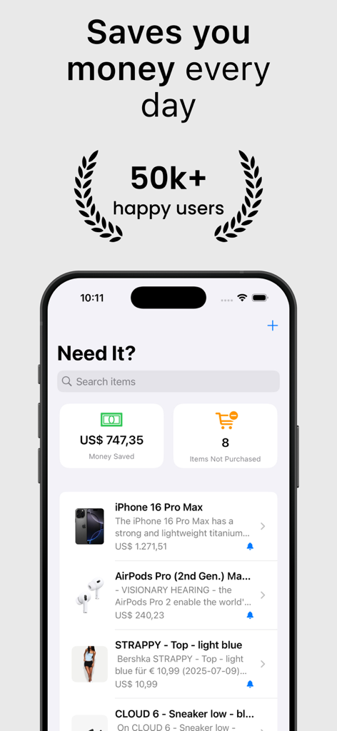 Pause Your Shopping | Need It? - Interfaz de la aplicación Need It que muestra el dinero ahorrado y una lista de deseos de artículos no comprados