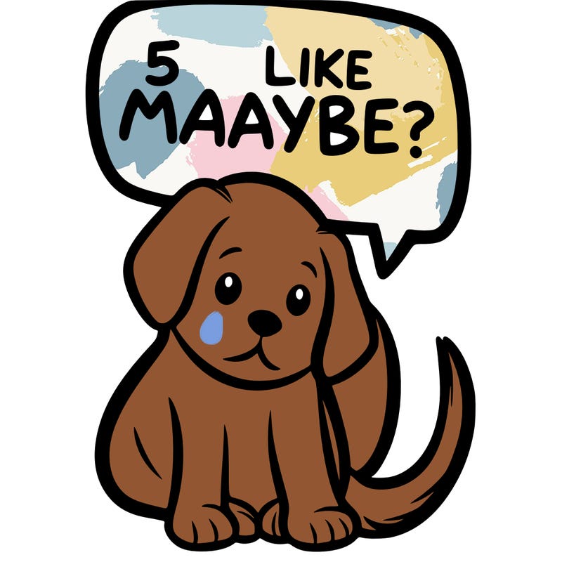 a puppy that says 5 like maybe