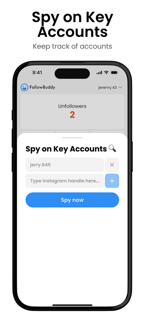 FollowBuddy app interface showing the Spy on Key Accounts feature to track specific Instagram handles