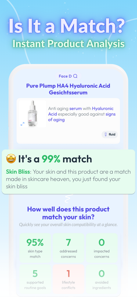 Benutzeroberfläche der Skin Bliss App, die ein 99-prozentiges Übereinstimmungsergebnis für ein Hautpflegeprodukt basierend auf Hauttyp und Routinezielen zeigt