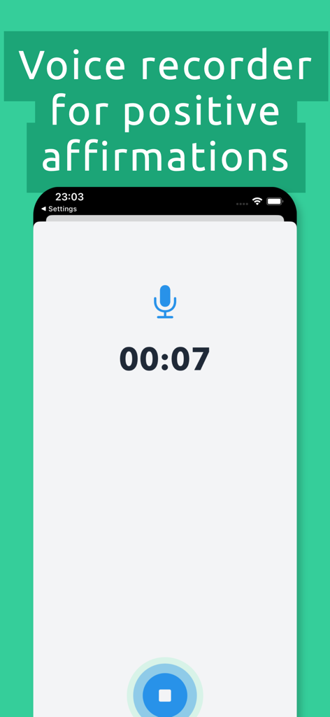 Daily Affirmations: LoopAffirm - Voice recorder interface for personal affirmations in the LoopAffirm app