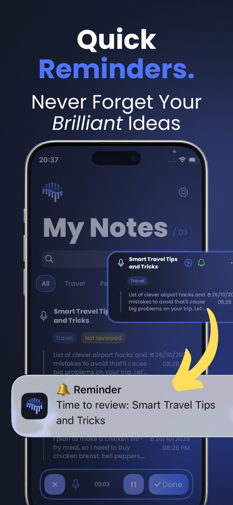 Voice Memo: Braindump - Voice Memo Braindump app screen showing a quick reminder notification for a voice note