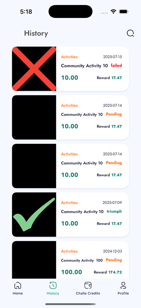 Challe Activity - Challe Activity app history screen showing a list of community activity challenges with status updates like triumph failed and pending along with reward amounts