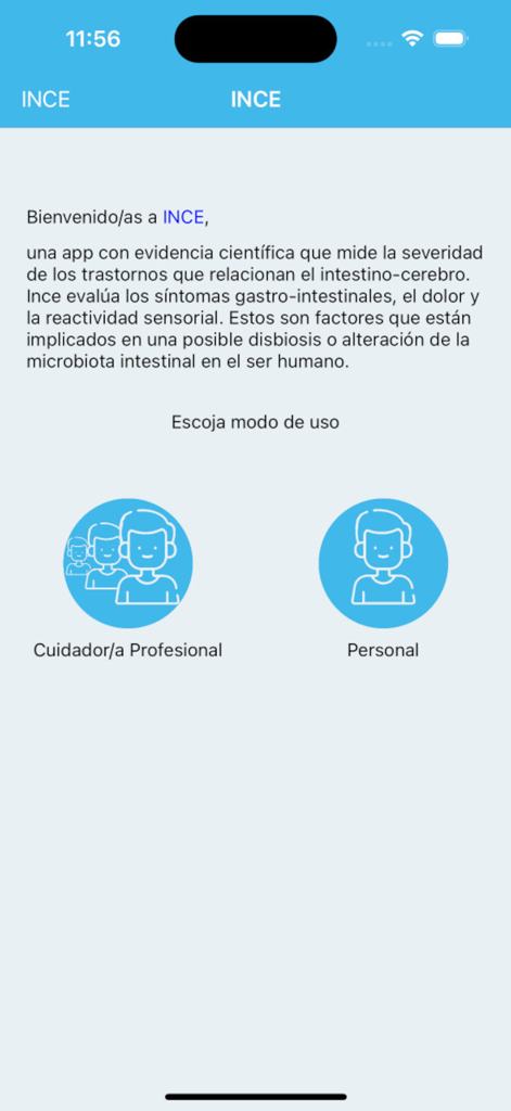 INCE - Pantalla de bienvenida de la aplicación INCE que muestra la selección del modo de usuario para cuidadores y uso personal