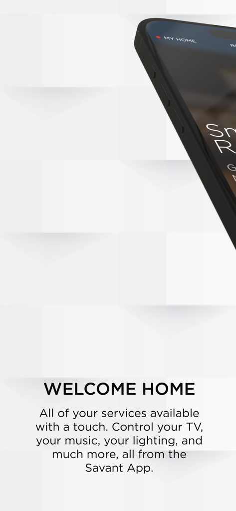 Savant - Smartphone screen displaying the Savant Pro app welcome message for smart home control.