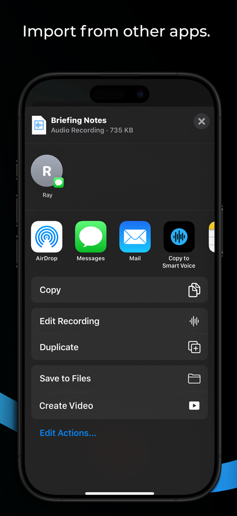 Smart Voice Recorder - Offline - iPhone screen showing how to import audio recordings from other apps into Smart Voice Recorder