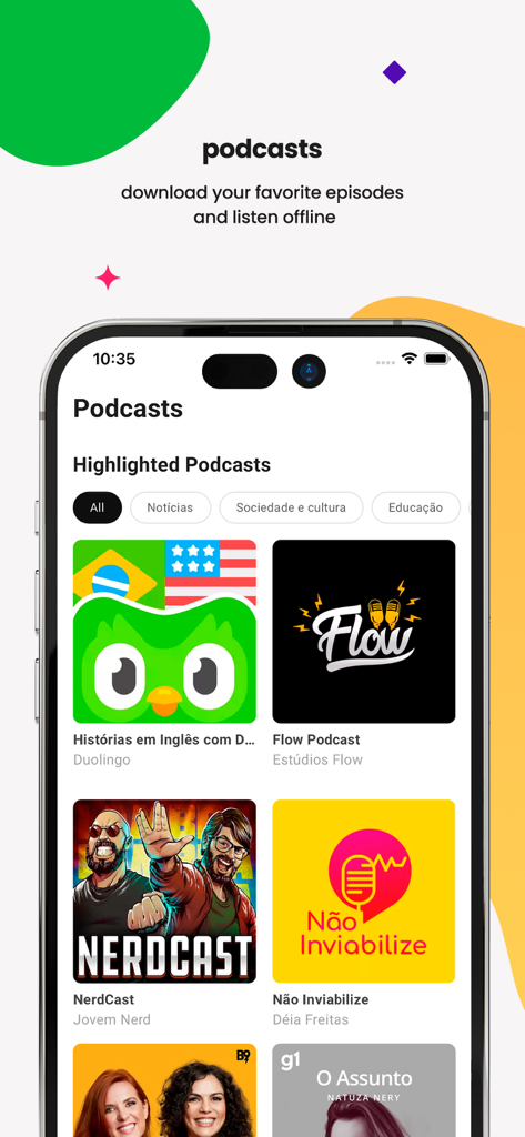 Palco MP3: Music and podcasts - Interface do aplicativo Palco MP3 mostrando podcasts brasileiros em destaque com recurso de audição offline