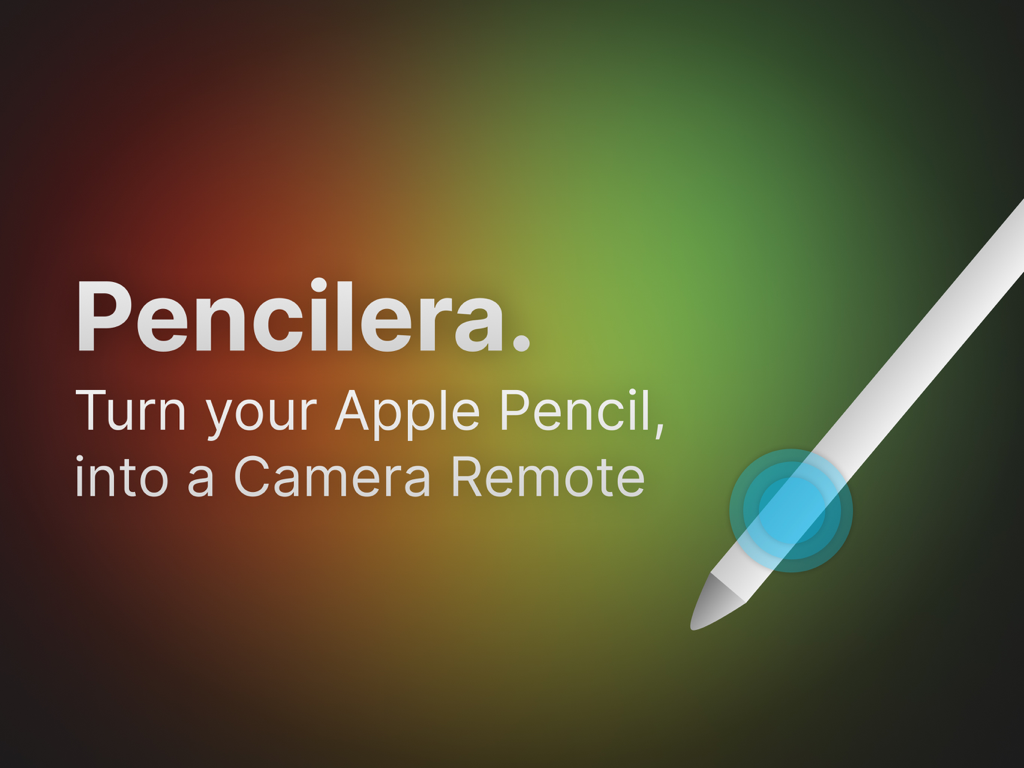 Pencilera app banner showing text that turns Apple Pencil into a camera remote