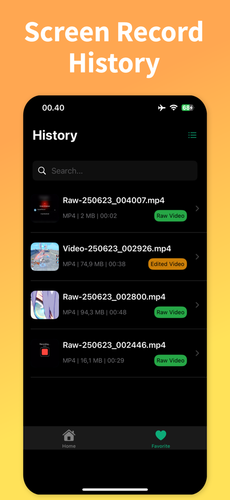 Screen Capture・Game Recorder - History list of raw and edited game screen recordings