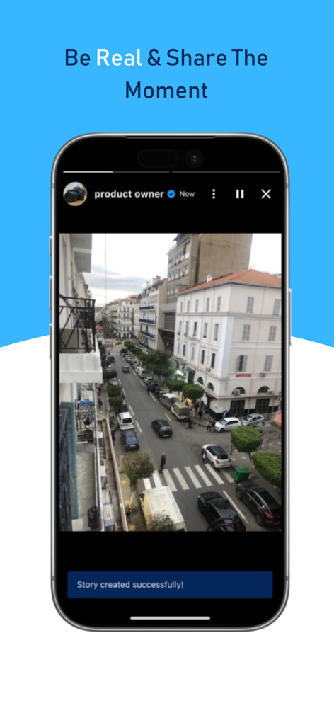 Wesh - Wesh app interface showing a street view story with the text Be Real and Share The Moment