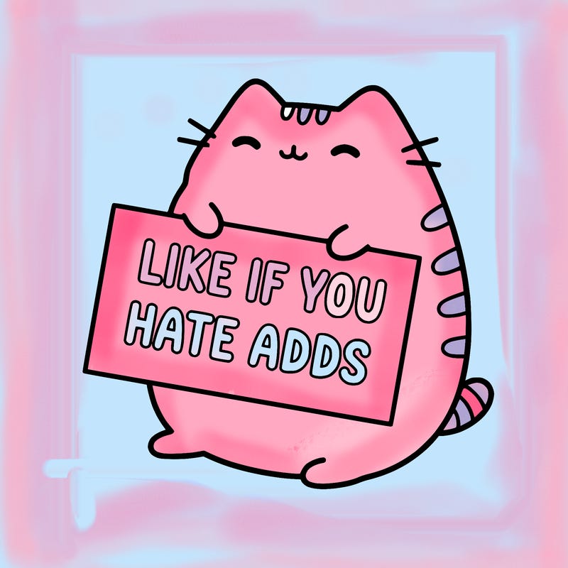 a kawii pusheen cat holding a sign that says like if you hate adds