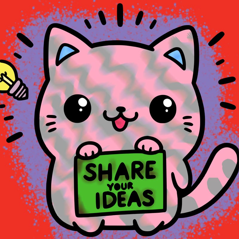 a cute cat saying share your ideas