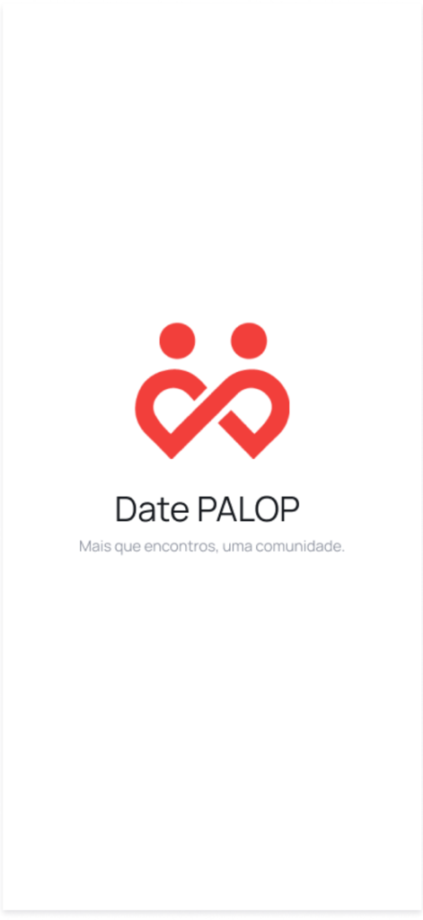 DatePALOP - DatePALOP app splash screen featuring the red infinity logo and the tagline Mais que encontros uma comunidade