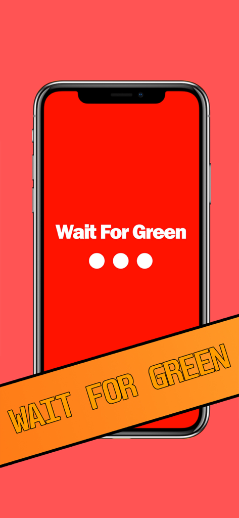 Reaction Time Test - Simple - Reaction Time Test app screenshot showing a red screen with the message Wait For Green and three white dots