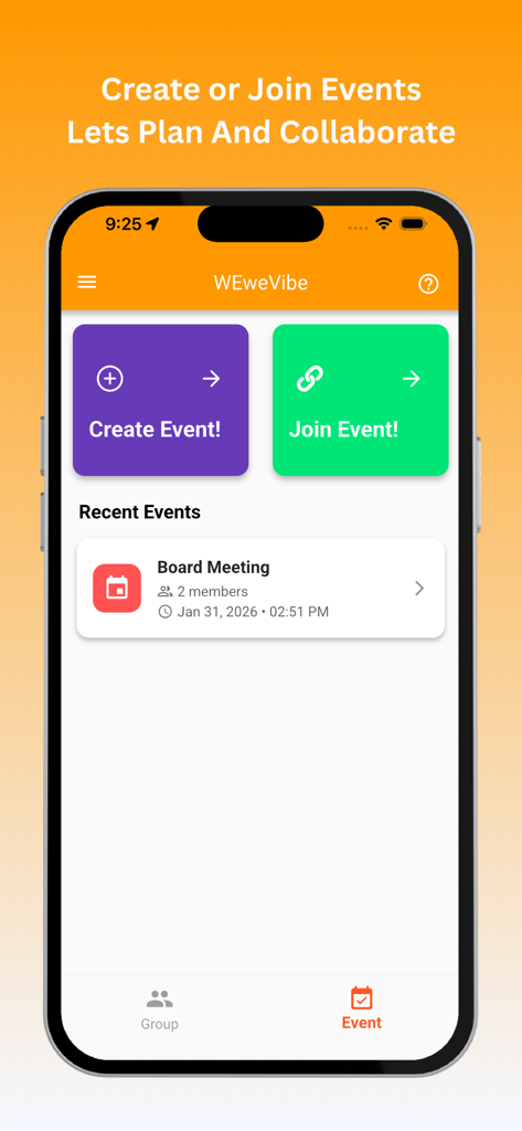WeweVibe - Local Vibe Finder - WeweVibe app interface showing options to create or join events and a recent board meeting listed under recent activities