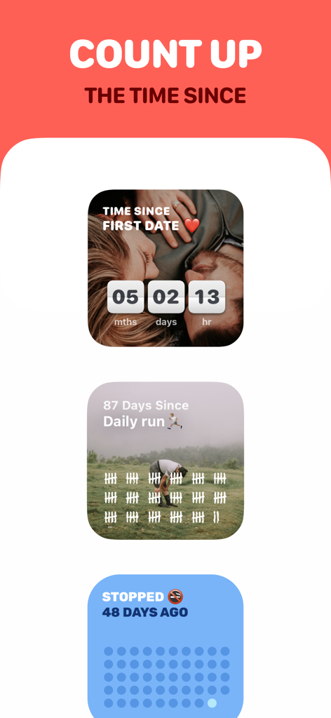 Examples of Countdown Buddy app widgets showing time elapsed since a first date daily running habits and quitting smoking