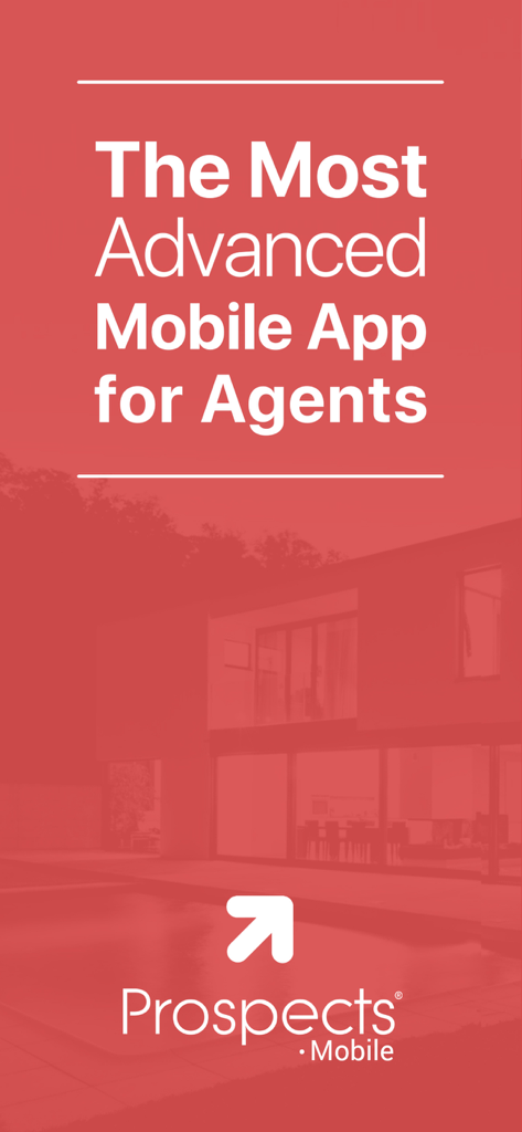 Intro screen for Prospects Mobile, described as the most advanced mobile app for real estate agents.