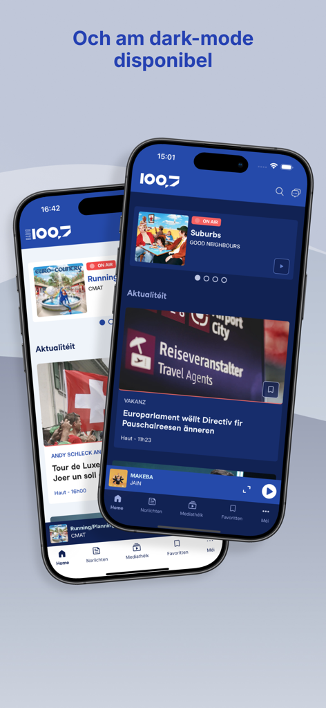 Radio 100 7 Luxembourg app showing light and dark mode on two smartphones