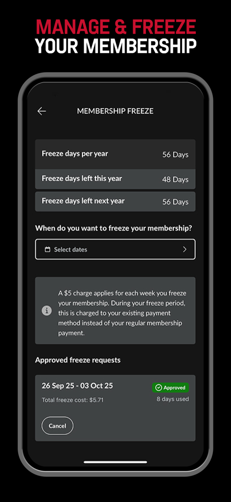 A mobile interface for managing and freezing a gym membership showing available freeze days and an approved request for the Fitness First Australia app.