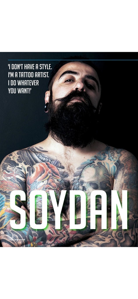 Portrait of tattoo artist Soydan with extensive chest tattoos and a quote about his artistic style from Total Tattoo Magazine.