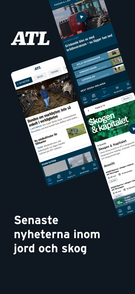 Interface of the ATL Nyheter app showing news and podcasts for agriculture and forestry.