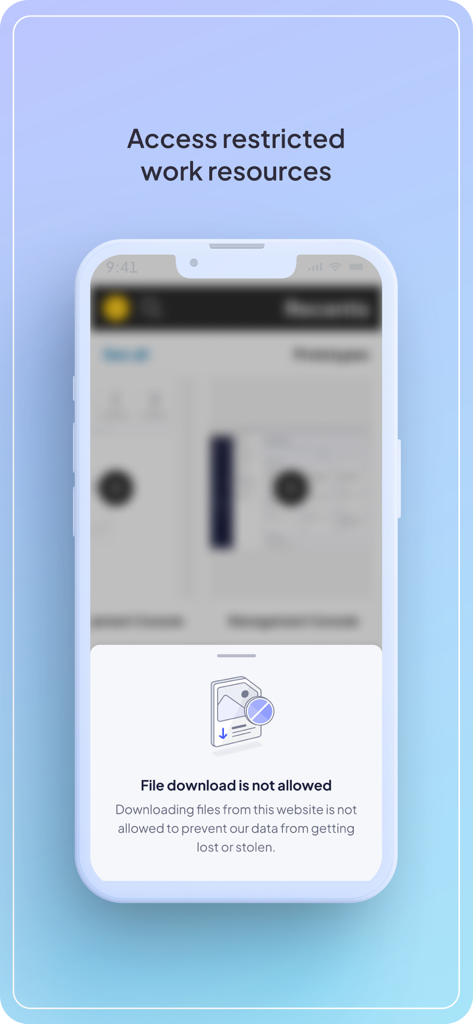 Prisma Browser - Prisma Browser interface displaying a notification that file downloads are restricted to protect corporate data