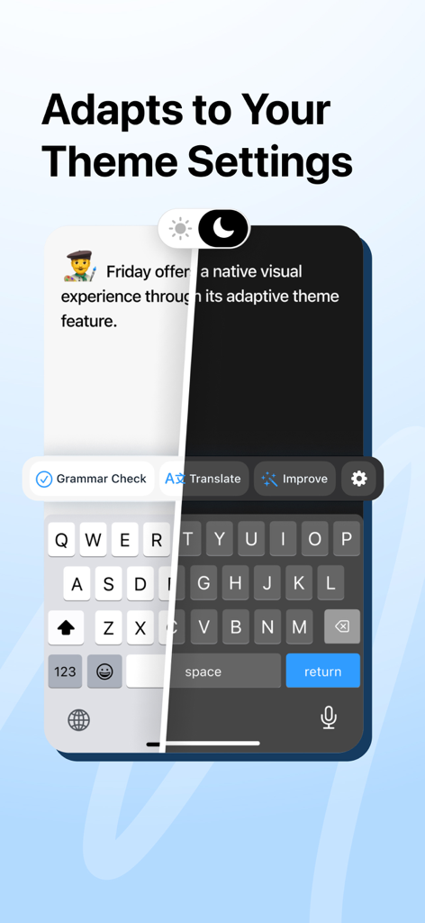 L'écran partagé du Clavier IA Friday présentant des thèmes adaptatifs clairs et sombres.