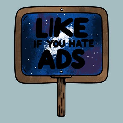 a sign that says like if you hate ads
