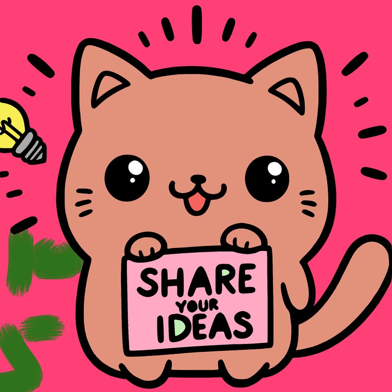a cute cat saying share your ideas