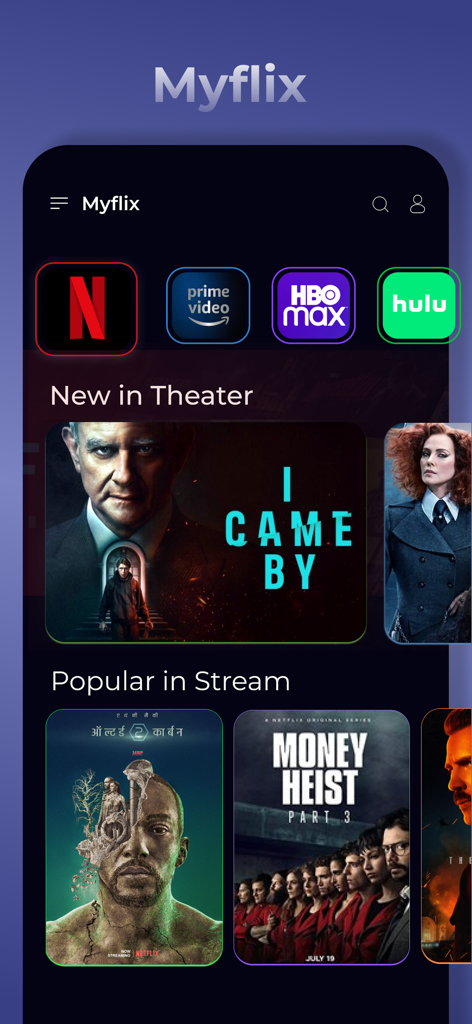The MyFlix app home screen displaying icons for Netflix Prime Video and HBO Max alongside movie posters