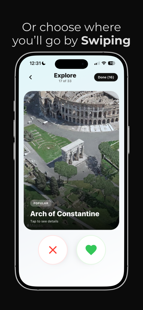 Tripfy app interface showing the swipe to discover feature with a 3D satellite view of the Arch of Constantine in Rome