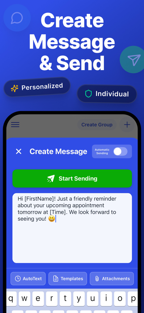 Quick Send: Mass Text Message - Quick Send app interface showing the creation of a personalized mass text message for appointment reminders