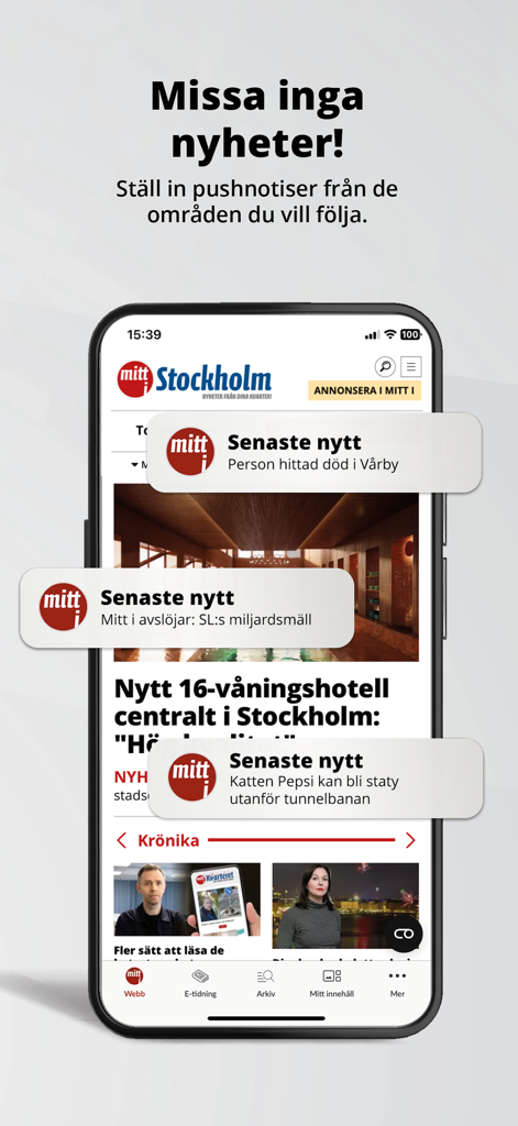 Lokaltidningen Mitt i - 스톡홀름 동네를 위한 지역 뉴스 헤드라인과 푸시 알림을 보여주는 Lokaltidningen Mitt i 앱의 모바일 화면.