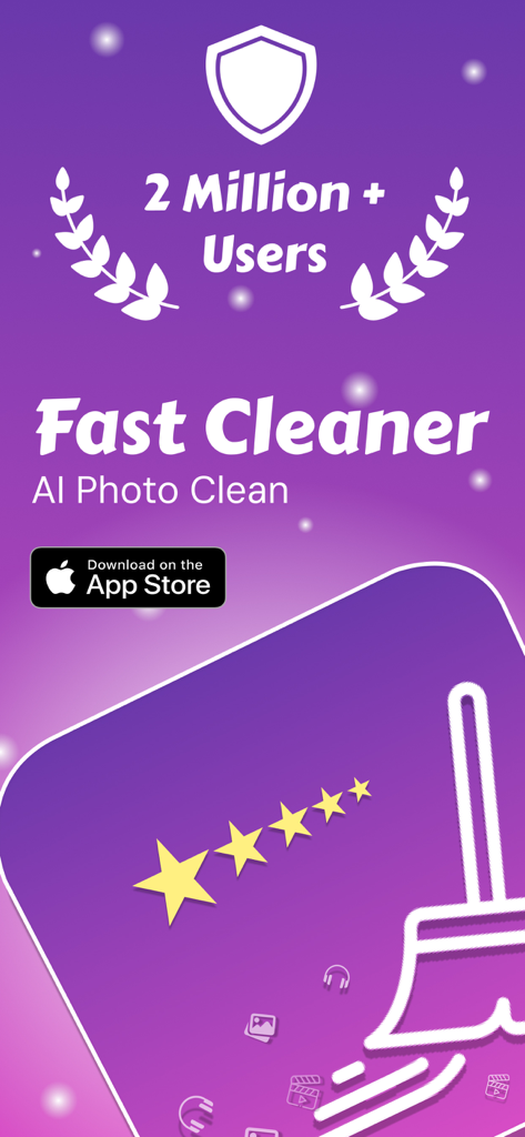 Fast Cleaner: AI Photo Clean - Fast Cleaner AI Photo Clean promotional screen showing 2 million users and a 5 star rating