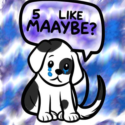 a puppy that says 5 like maybe