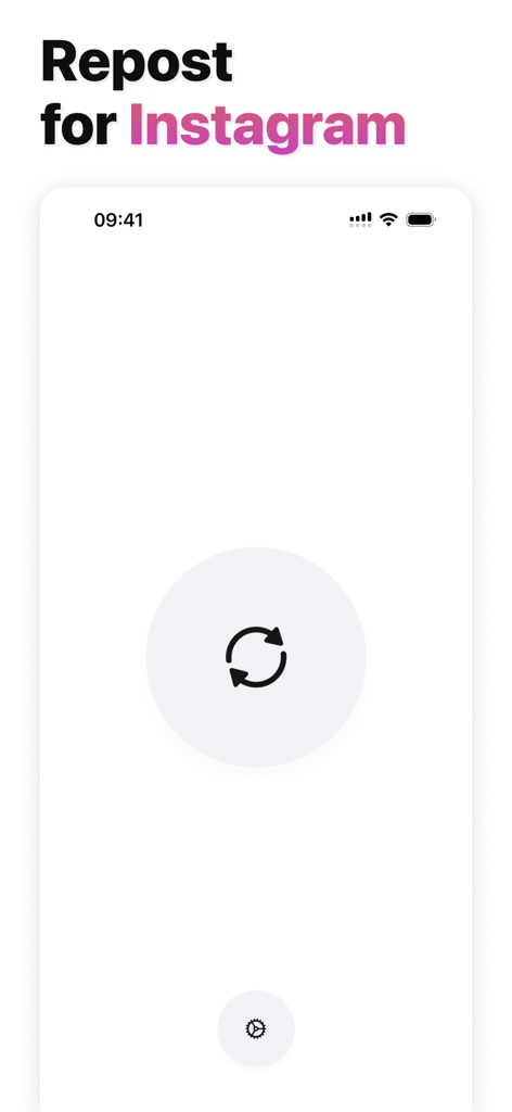 Main interface of the Repo app for Instagram featuring a minimalist design with a large central repost icon button.