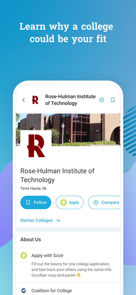 A college profile page on the Scoir app for Rose-Hulman Institute of Technology featuring options to follow apply and compare colleges.