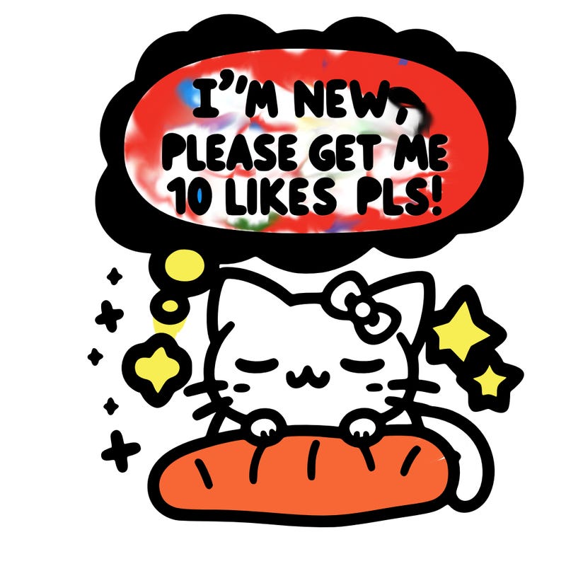 kitty taking a nap dream talking and saying "i'm new, please get me at least 10 likes pls!!"