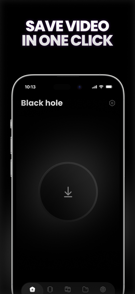 BlackHole Video Save - Smartphone screen showing the BlackHole Video Save app interface with a central download button and text Save Video In One Click