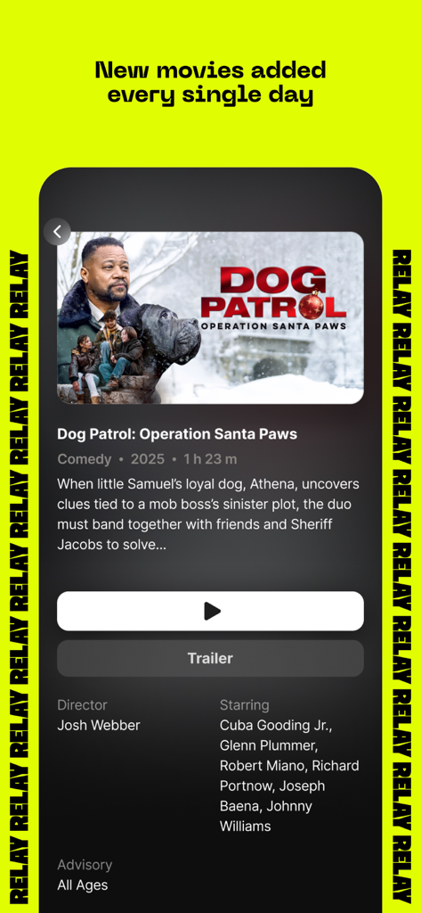 Relay app interface showing details for the movie Dog Patrol starring Cuba Gooding Jr