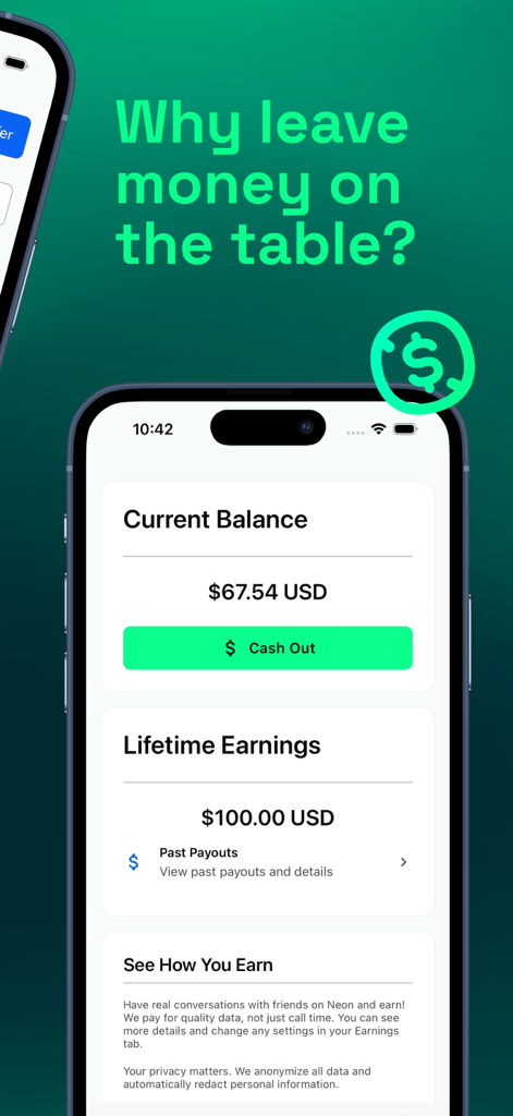 Neon - Money Talks - Neon app interface showing a current earnings balance of 67.54 dollars and a lifetime earnings of 100 dollars with a cash out button.