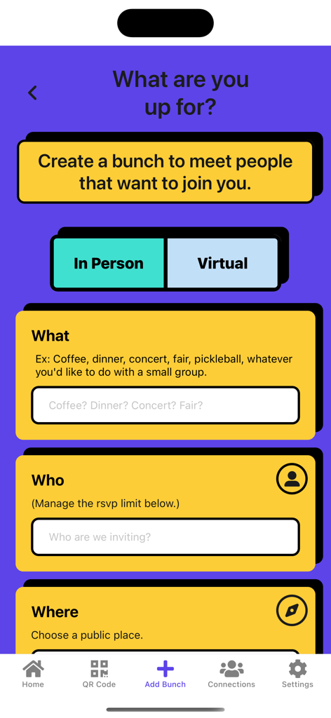 Bunch - Social App - Interface of the Bunch app showing the form to create a new small group meetup with options for in person or virtual activities like coffee and dinner.