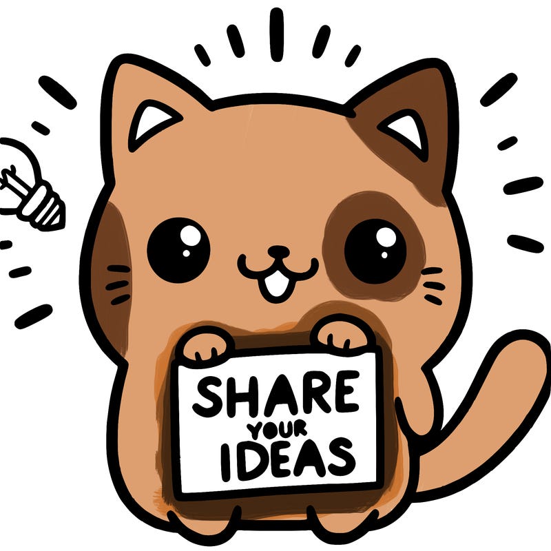 a cute cat saying share your ideas