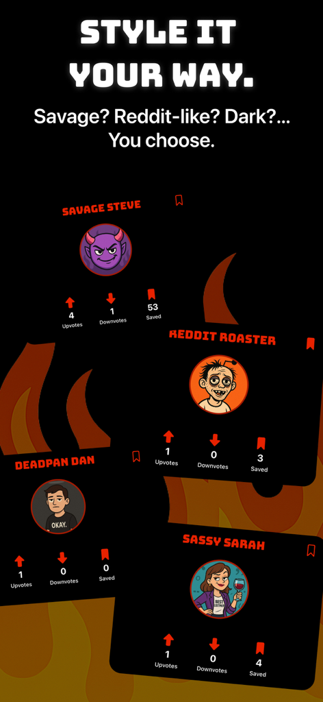 Roast Bot: Savage Comebacks - Interface of Roast Bot app showing different AI roast personas like Savage Steve and Reddit Roaster for customizing comeback styles.
