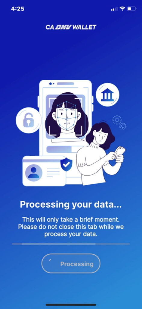 CA DMV Wallet - 生体認証イラスト付きのデータ処理画面。CA DMVウォレットアプリ。