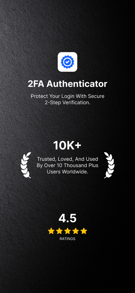2FA Authenticator™ MFA Authy - 2FA Authenticator app screen showing 4.5 star ratings and over 10 thousand users